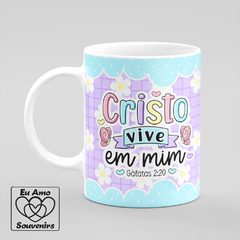 Caneca Cristo Vive em Mim