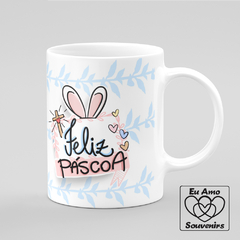 Caneca É Dia De Comemorar A Ressurreição De Cristo Feliz Páscoa na internet