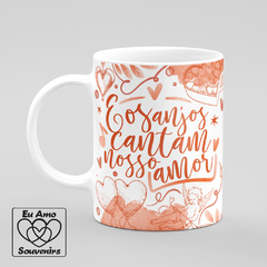 Caneca E Os Anjos Cantam Nosso Amor Eu Te Amo Laranja