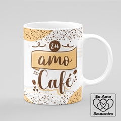 Caneca Eu Amo Café