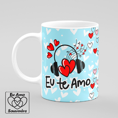 Caneca Eu Te Amo Amor da Minha Vida