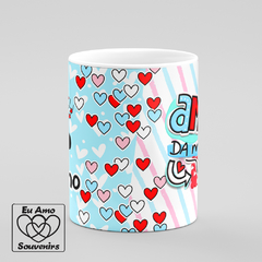 Caneca Eu Te Amo Amor da Minha Vida