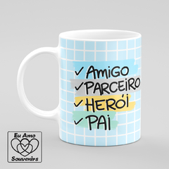 Caneca Eu Te Amo Pai Amigo Parceiro Herói Pai