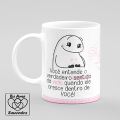 Caneca Flork Mãe o Verdadeiro Sentido da Vida