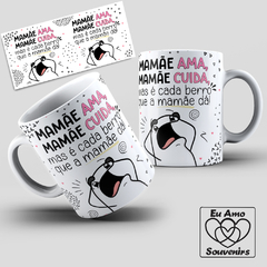 Caneca Flork Mamãe Ama Mamãe Cuida