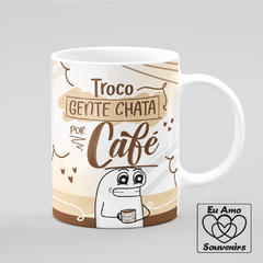 Caneca Flork Troco Gente Chata por Café