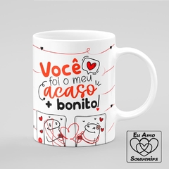 Caneca Flork Você Foi o Meu Acaso Mais Bonito