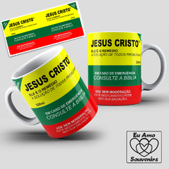 Caneca Jesus Cristo é o Remédio