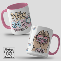 Caneca Mãe 24h Por Dia - loja online