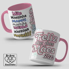 Caneca Mãe Mãezinha Mamis Mamãe - loja online