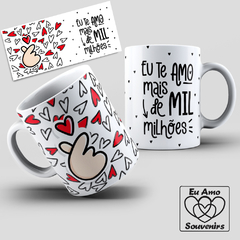 Caneca Eu Te Amo Mais de Mil Milhões