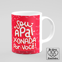 Caneca Meu Eterno Namorado Sou Apaixonada Por Você