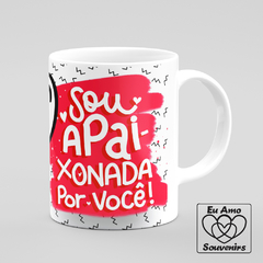 Caneca O Nosso Amor É Mais Forte Que Tudo