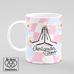 Caneca Obrigada Jesus Ele Vive Em Nossos Corações - comprar online