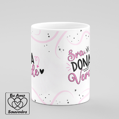 Caneca Senhora Dona da Verdade