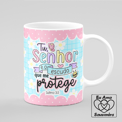 Caneca Tu Senhor É O Escudo Que Me Protege