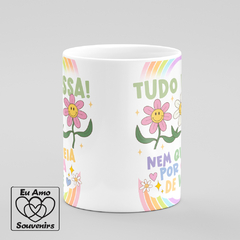 Caneca Tudo Passa Nem Que Seja Por Cima De Você na internet