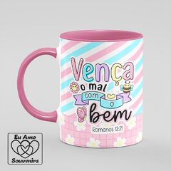 Caneca Vença o Mal com o Bem