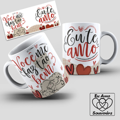 Caneca Você Me Faz Tão Bem Eu Te Amo Casal - comprar online