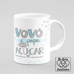 Caneca Vovô É Papai com Açúcar