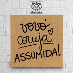 Placa em MDF Vovó Coruja Assumida