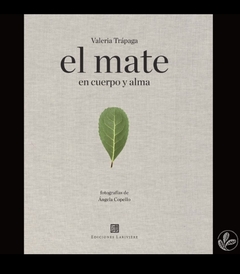 El mate en cuerpo y alma