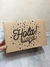 Caja corrugada "HOLA LLEGUE" ( 25X16X10 cm )
