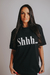 Camiseta Over Shhh White - loja online