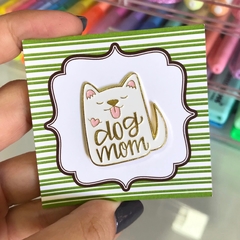 Pin Dog Mom