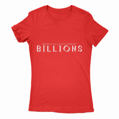 Remera Mujer Manga Corta BILLIONS 01 - Wildshirts