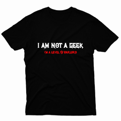 Remera Unisex Manga Corta I AM NOT A GEEK 01