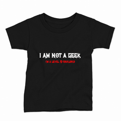 Remera Infantil Manga Corta I AM NOT A GEEK 01