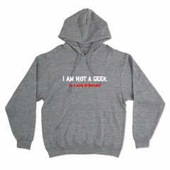 Buzo Canguro Unisex I AM NOT A GEEK 01 en internet