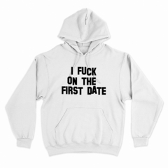 Buzo / Campera Canguro Unisex I FUCK ON THE FIRST DATE 01 - comprar online