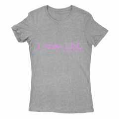 Remera Mujer Manga Corta I KNOW HTML 01 en internet