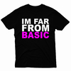 Remera Unisex Manga Corta I'M FAR FROM BASIC 01