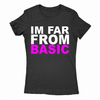 Remera Mujer Manga Corta I'M FAR FROM BASIC 01