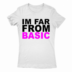 Remera Mujer Manga Corta I'M FAR FROM BASIC 01 - comprar online