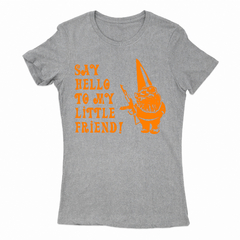 Remera Mujer Manga Corta SAY HELLO TO MY LITTLE FRIEND 01