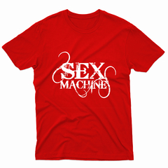 Remera Unisex Manga Corta SEX MACHINE 01 - Wildshirts