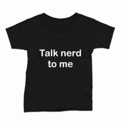 Remera Infantil Manga Corta TALK NERD 01