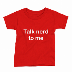 Remera Infantil Manga Corta TALK NERD 01 - Wildshirts