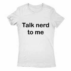 Remera Mujer Manga Corta TALK NERD 01 - comprar online