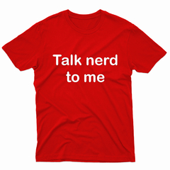 Remera Unisex Manga Corta TALK NERD 01 - Wildshirts