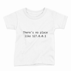 Remera Infantil Manga Corta THERE IS NO PLACE LIKE 01 - comprar online