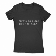 Remera Mujer Manga Corta THERE IS NO PLACE LIKE 01