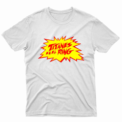 Remera Unisex Manga Corta TITANES EN EL RING 01 - comprar online