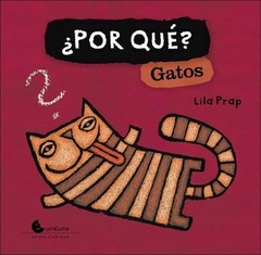 ¿Por qué? Gatos