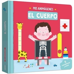 El cuerpo - Libro con mecanismos