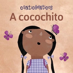 A cocochito - Canticuenticos